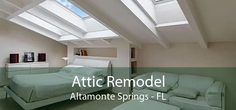 Attic Remodel Altamonte Springs - FL