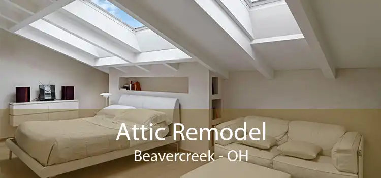 Attic Remodel Beavercreek - OH