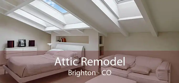 Attic Remodel Brighton - CO
