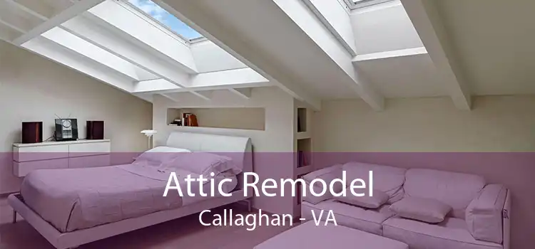 Attic Remodel Callaghan - VA