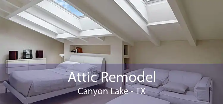 Attic Remodel Canyon Lake - TX