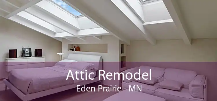 Attic Remodel Eden Prairie - MN