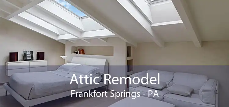 Attic Remodel Frankfort Springs - PA