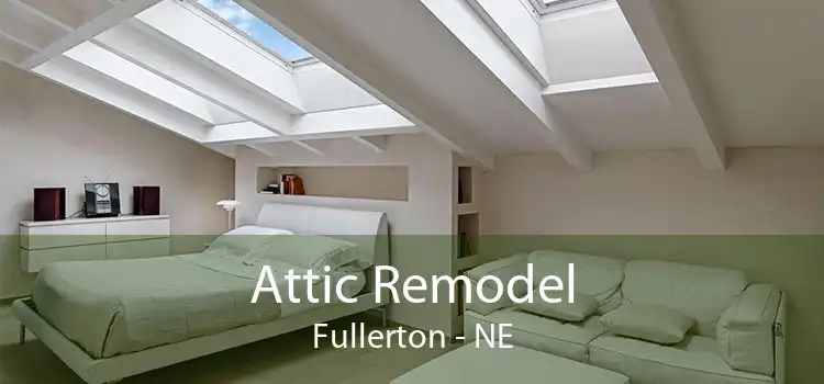 Attic Remodel Fullerton - NE