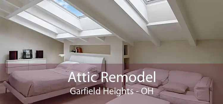 Attic Remodel Garfield Heights - OH