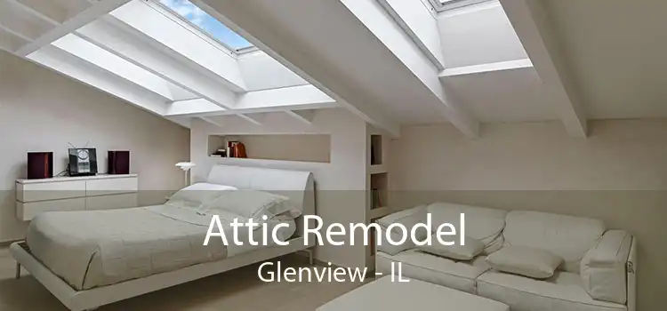 Attic Remodel Glenview - IL
