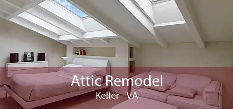 Attic Remodel Keller - VA