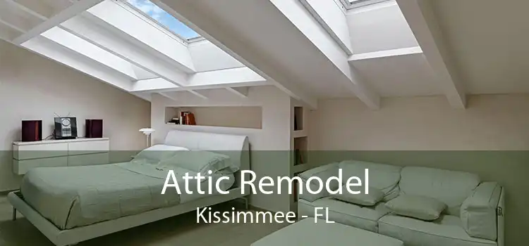 Attic Remodel Kissimmee - FL