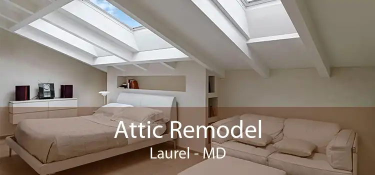 Attic Remodel Laurel - MD