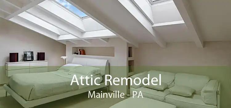 Attic Remodel Mainville - PA