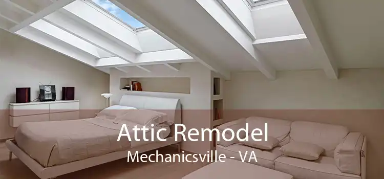 Attic Remodel Mechanicsville - VA