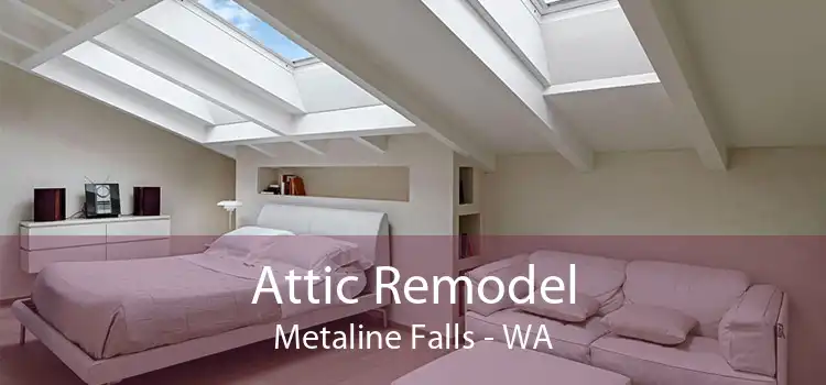 Attic Remodel Metaline Falls - WA