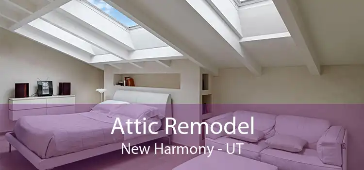 Attic Remodel New Harmony - UT