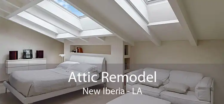 Attic Remodel New Iberia - LA