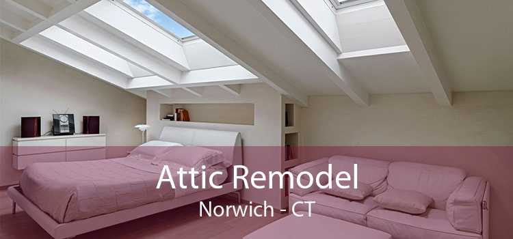 Attic Remodel Norwich - CT