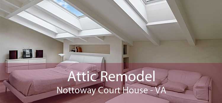 Attic Remodel Nottoway Court House - VA