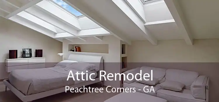 Attic Remodel Peachtree Corners - GA