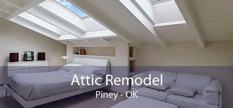 Attic Remodel Piney - OK