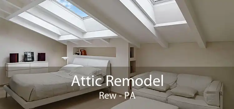 Attic Remodel Rew - PA