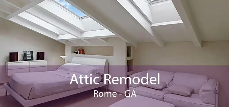 Attic Remodel Rome - GA