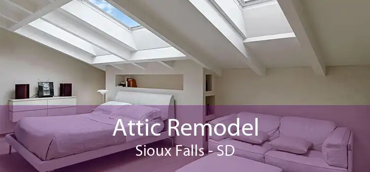 Attic Remodel Sioux Falls - SD