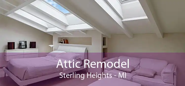 Attic Remodel Sterling Heights - MI