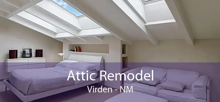 Attic Remodel Virden - NM