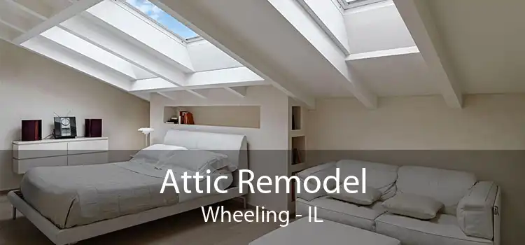 Attic Remodel Wheeling - IL