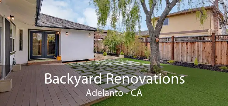 Backyard Renovations Adelanto - CA