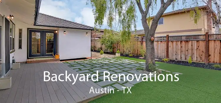 Backyard Renovations Austin - TX