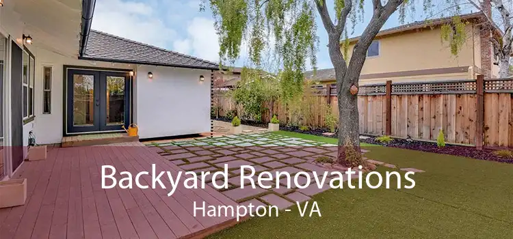 Backyard Renovations Hampton - VA