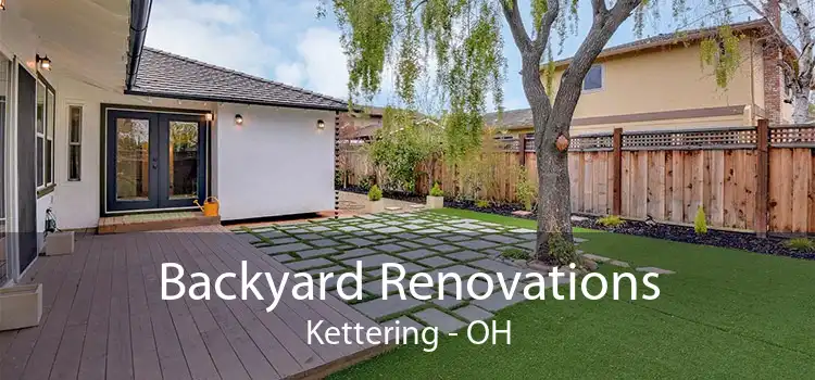 Backyard Renovations Kettering - OH