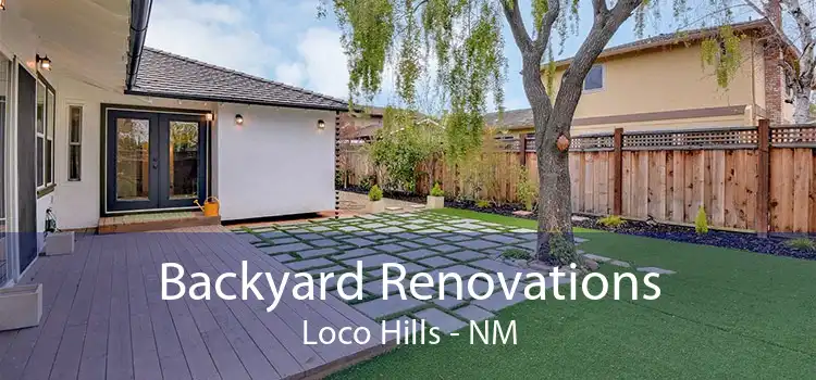 Backyard Renovations Loco Hills - NM