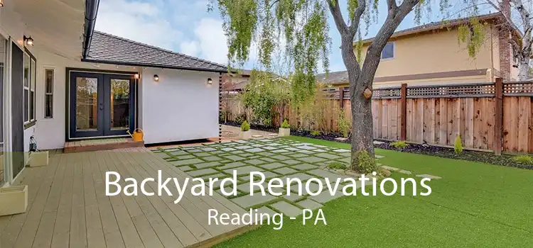 Backyard Renovations Reading - PA