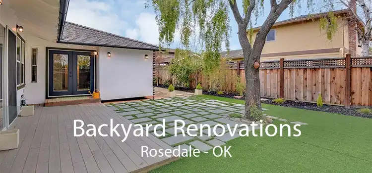 Backyard Renovations Rosedale - OK