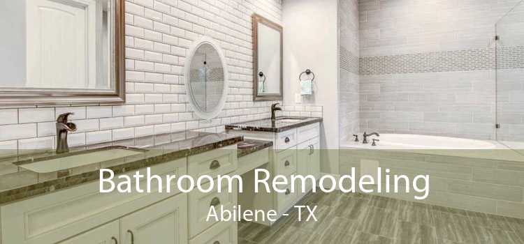 Bathroom Remodeling Abilene - TX
