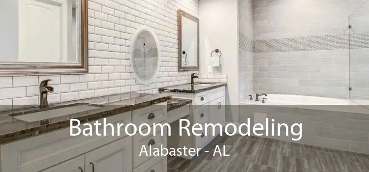 Bathroom Remodeling Alabaster - AL