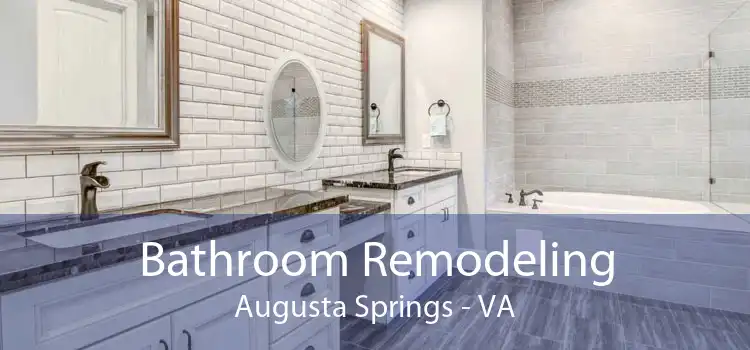 Bathroom Remodeling Augusta Springs - VA