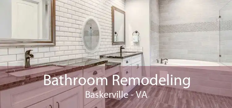 Bathroom Remodeling Baskerville - VA