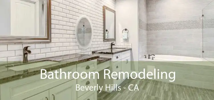 Bathroom Remodeling Beverly Hills - CA