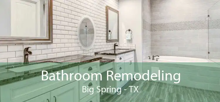 Bathroom Remodeling Big Spring - TX