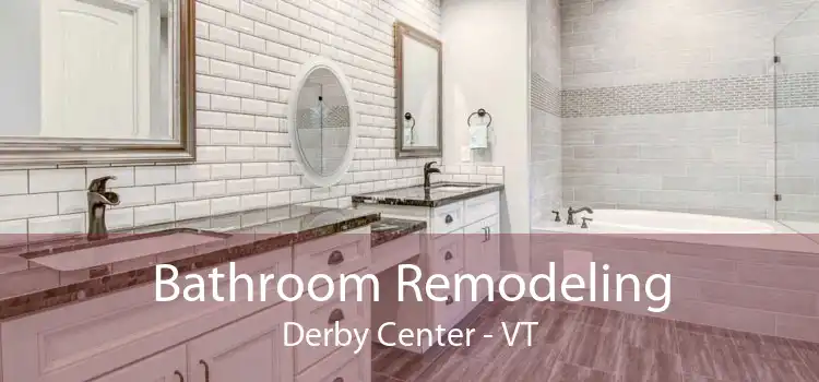 Bathroom Remodeling Derby Center - VT