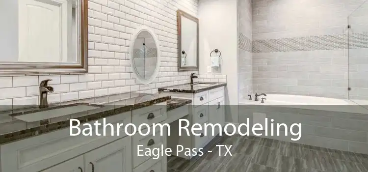 Bathroom Remodeling Eagle Pass - TX