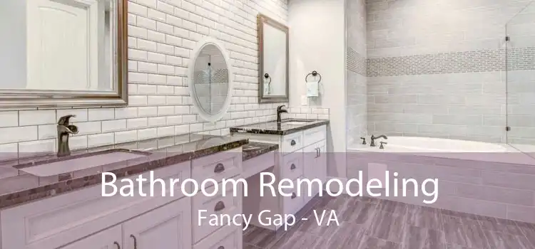Bathroom Remodeling Fancy Gap - VA