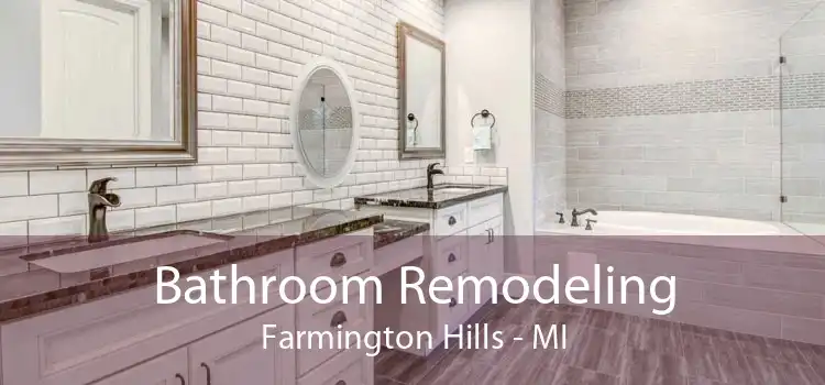 Bathroom Remodeling Farmington Hills - MI