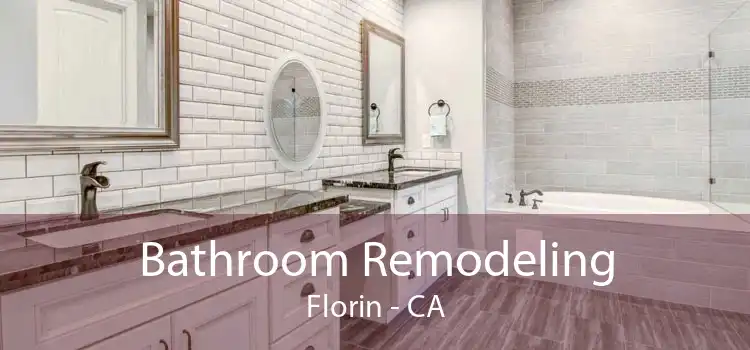 Bathroom Remodeling Florin - CA