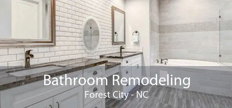 Bathroom Remodeling Forest City - NC