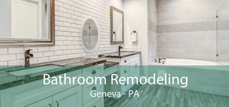 Bathroom Remodeling Geneva - PA