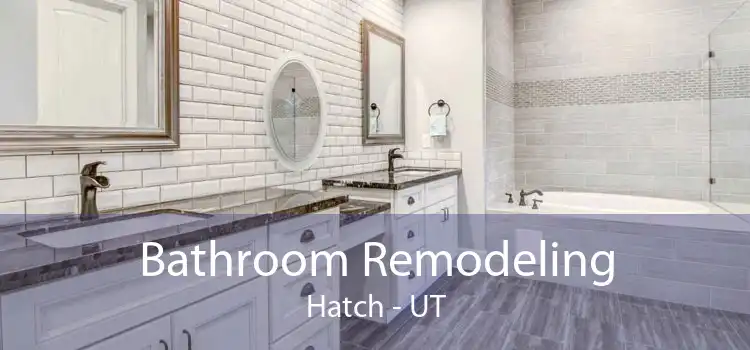 Bathroom Remodeling Hatch - UT