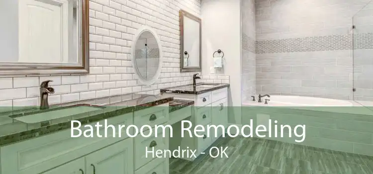 Bathroom Remodeling Hendrix - OK